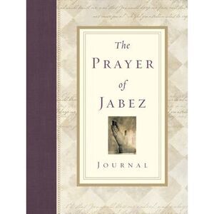 The Prayer of Jabez Journal -- Bruce Wilkinson